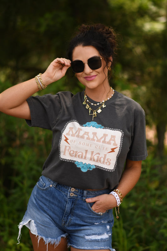 Mama of some cute feral kids tee