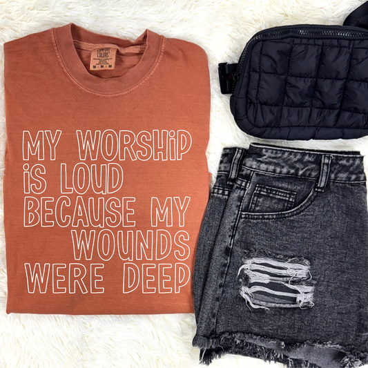 Worship is Loud Comfort Colors Tee