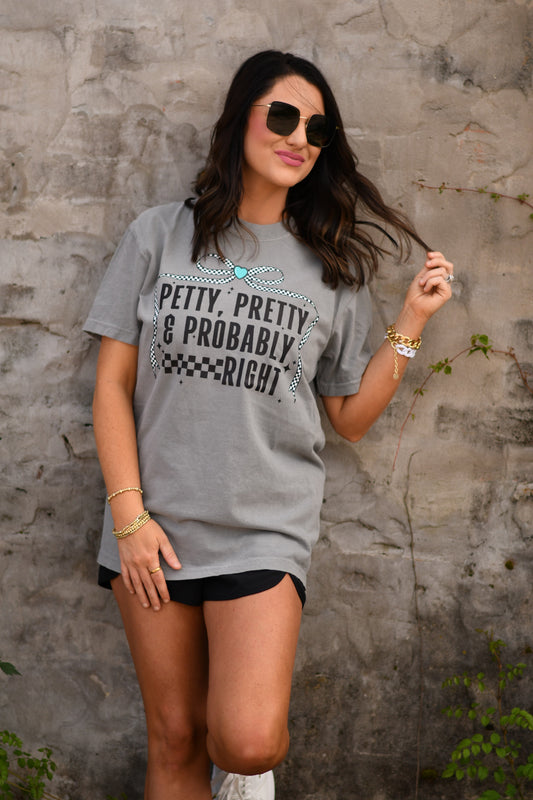 Petty pretty and probably right