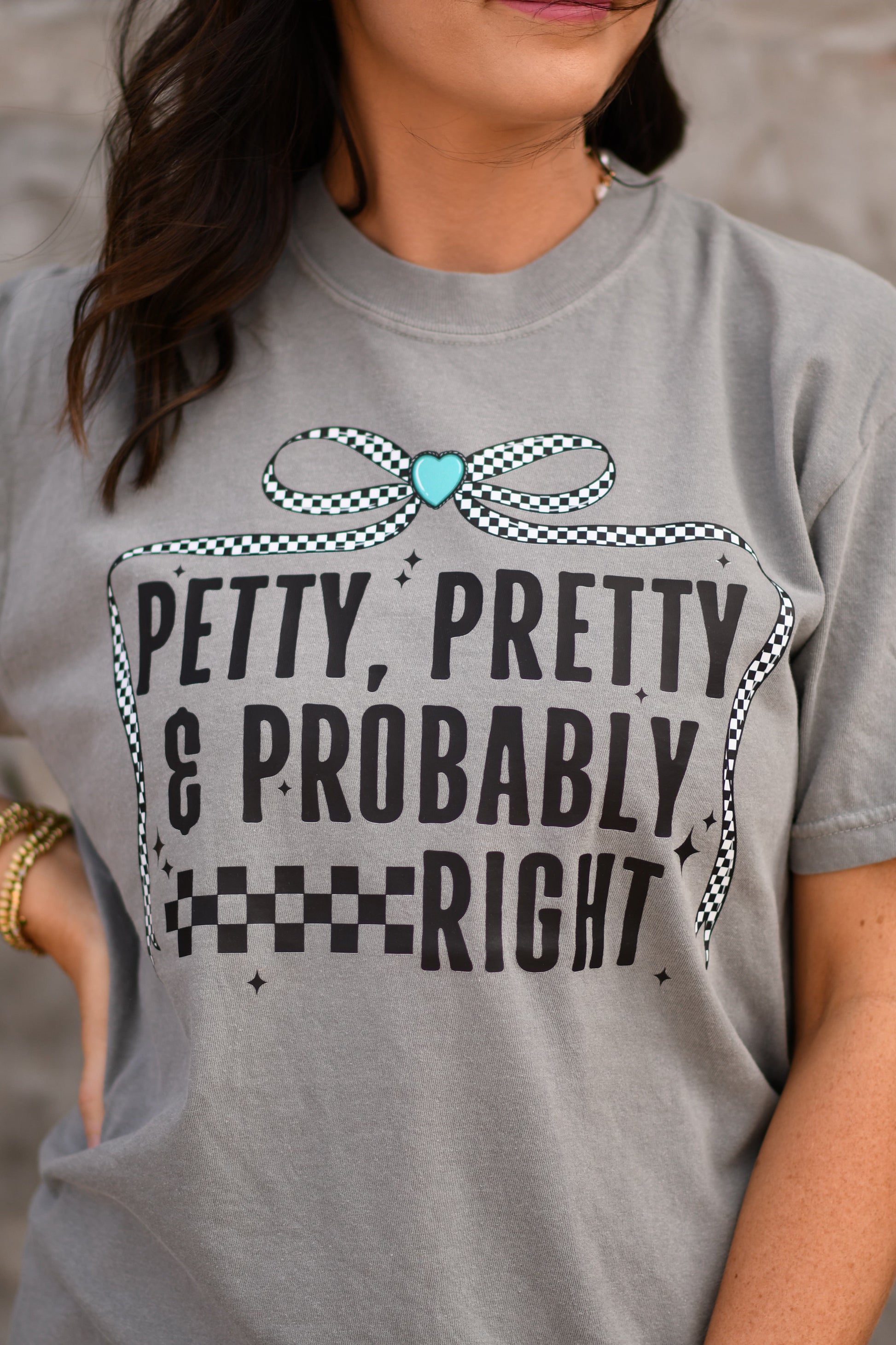 Petty pretty and probably right tee